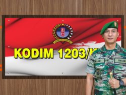 Dandim 1203/Ktp Perintahkan Koramil Jajaranya Tingkatkan Kewaspadaan, Siaga Dan Pantau Perkembangan Banjir Wilayahnya