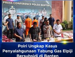 Polda Banten berhasil mengungkap kasus penyalahgunaan tabung gas elpiji 3 kilogram bersubsidi.